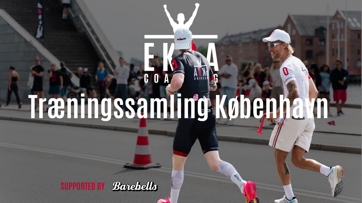 EKOA Tr\u00e6ningssamling, K\u00f8benhavn (cykling)