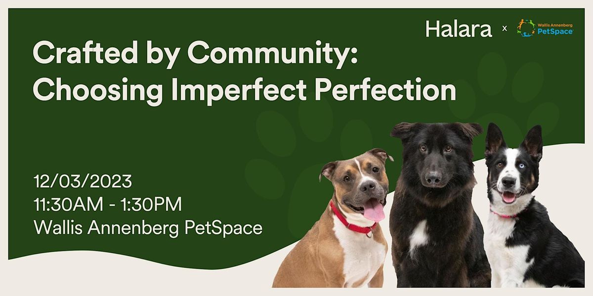 Crafted by Community: Choosing Imperfect Perfection