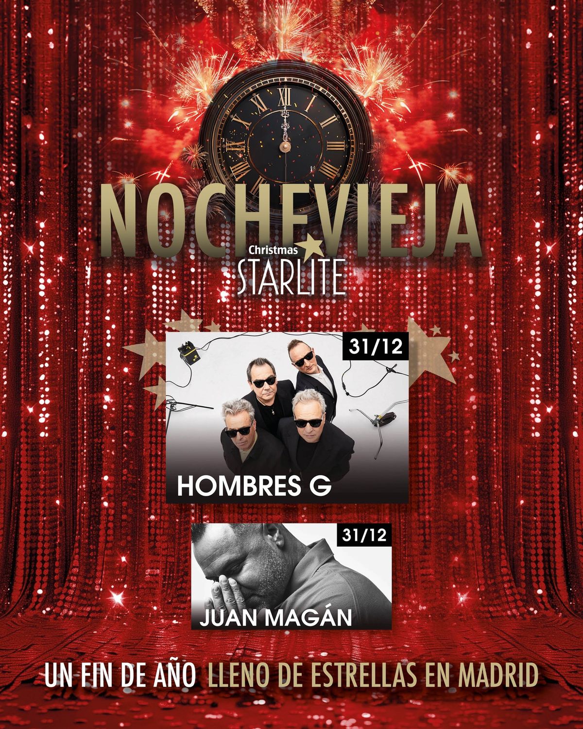 \ud83e\udd29 HOMBRES G Y JUAN MAG\u00c1N - NOCHEVIEJA EN STARLITE CHRISTMAS