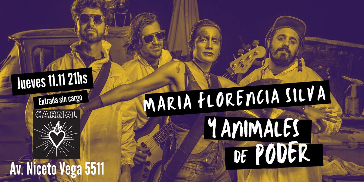 Maria Florencia Silva y Animales de Poder en CARNAL - Palermo