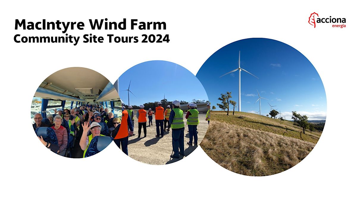 MacIntyre Wind Farm Community Project Site Tours 2024