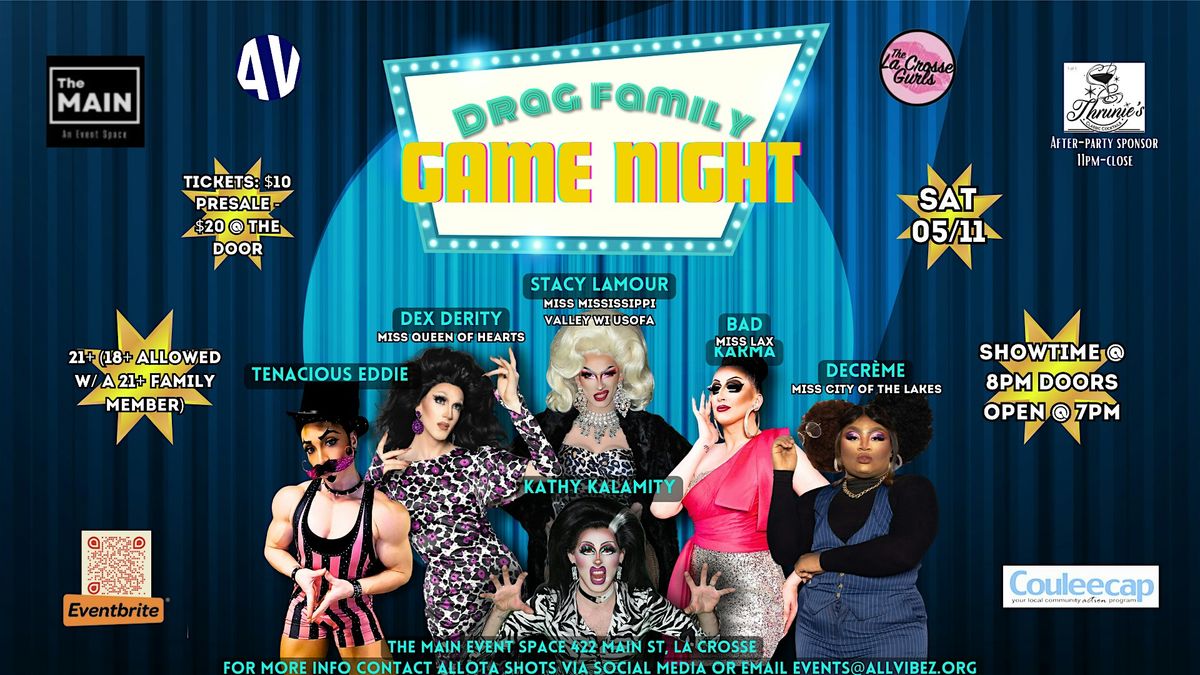 Drag Family Game Night - *New Date 8\/17