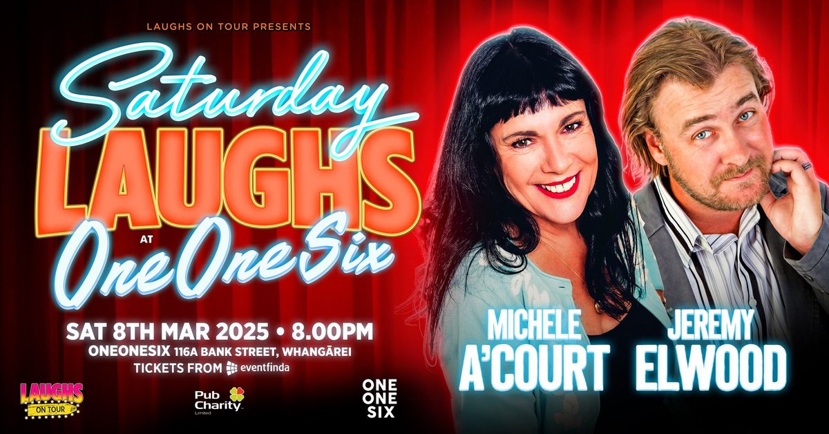 Saturday Laughs with Michele A'Court and Jeremy Elwood