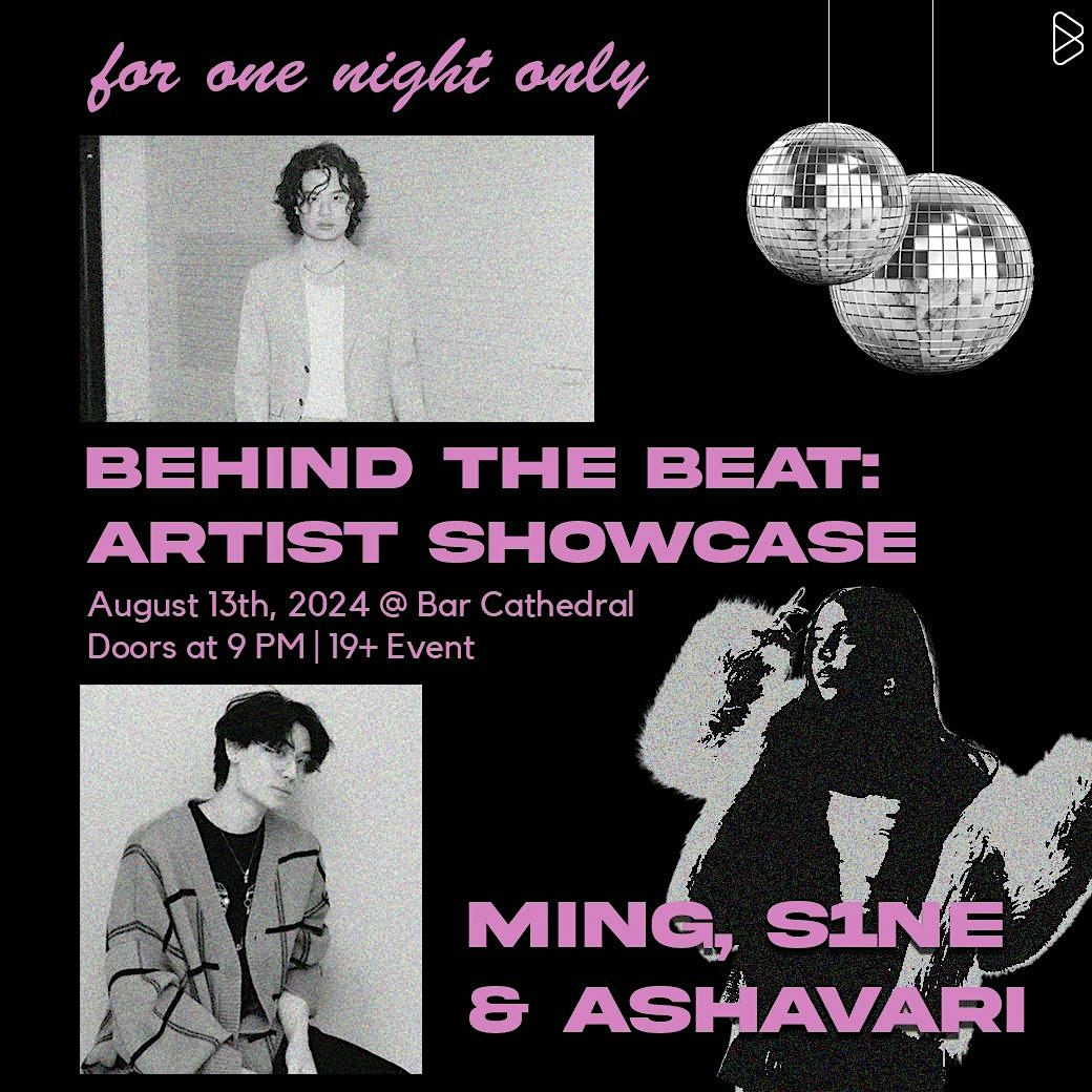 Behind The Beat: Artist Showcase