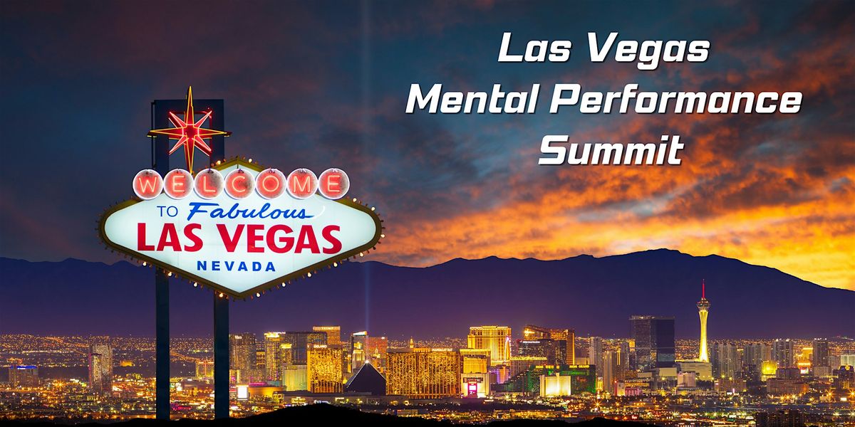 Las Vegas Mental Performance Summit