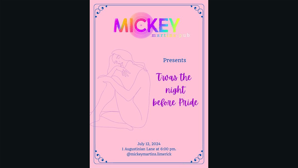 T'Was The Night Before Pride - Mickey Martin's Pride Launch Party