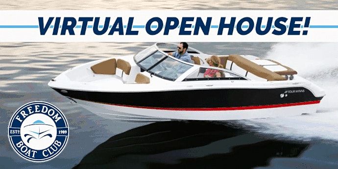 Freedom Boat Club | Virtual Open House!