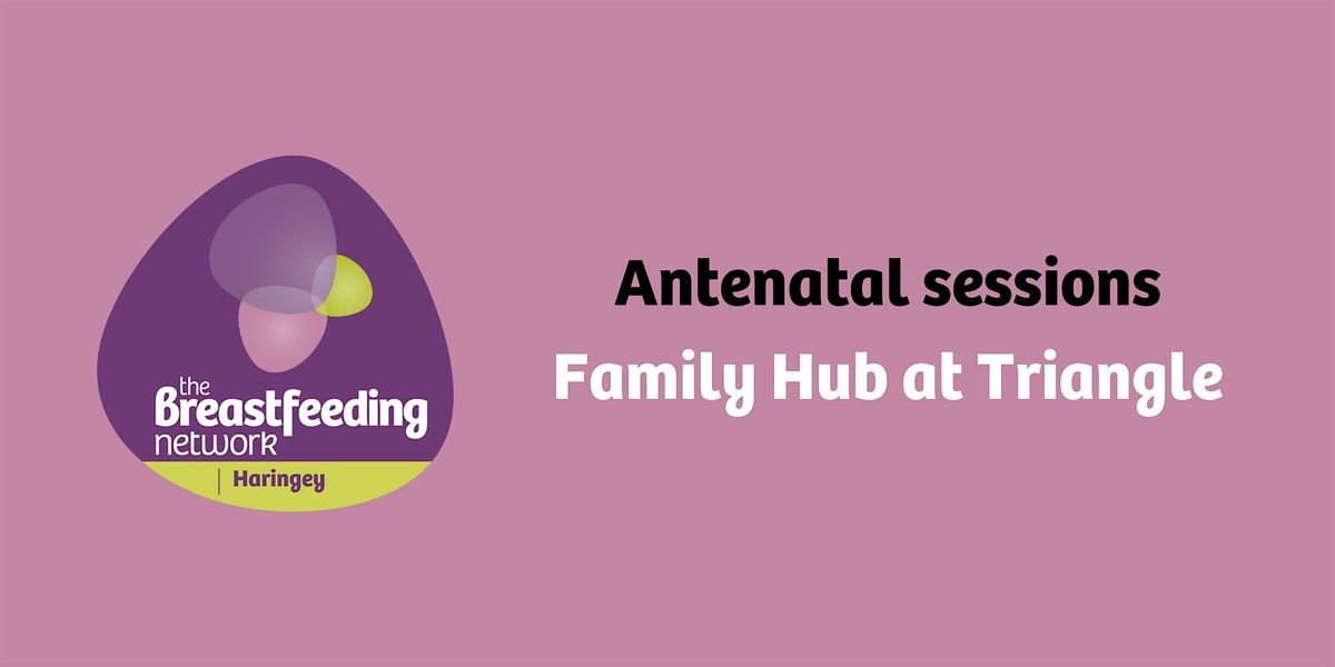 Antenatal Group - Family Hub at Triangle