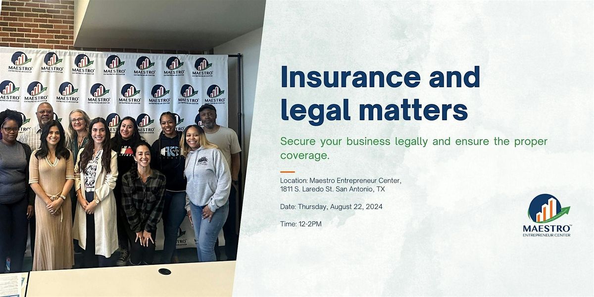 Small Business- Insurance and Legal Matters