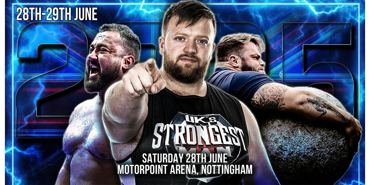 UK's Strongest Man 2025 Live Final -  DAY 1