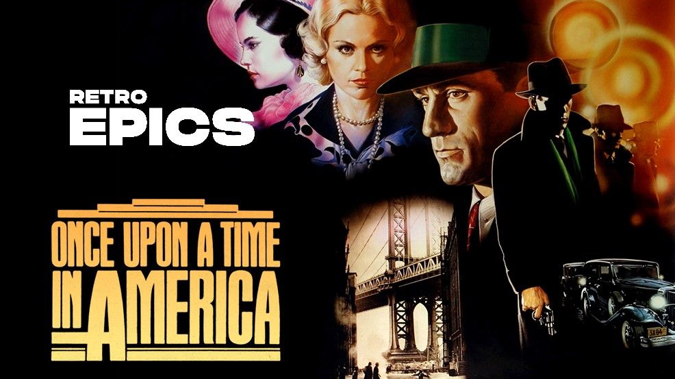 Sergio Leone\u2019s ONCE UPON A TIME IN AMERICA: 40th Anniversary!