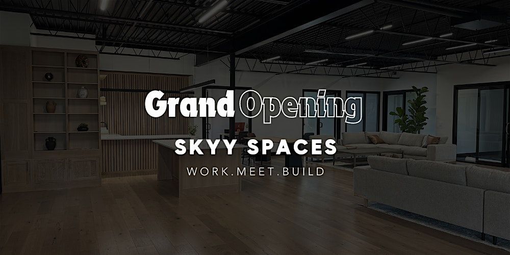 Skyy Spaces Grand Opening Dublin OH