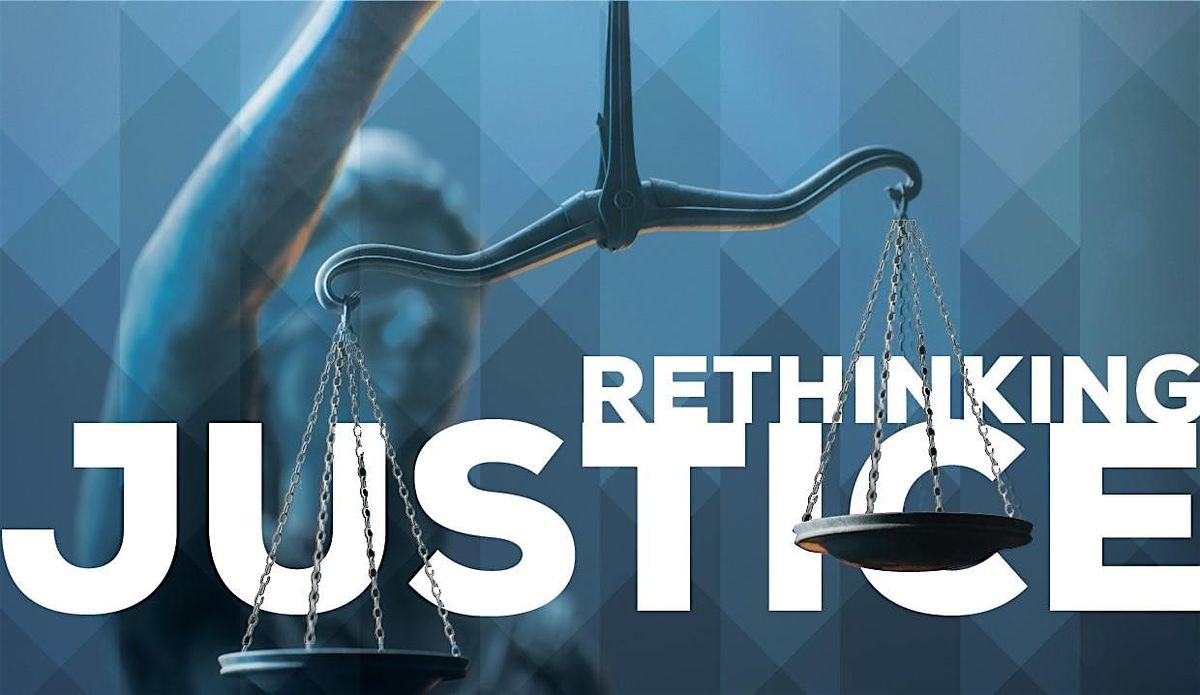 Rethinking Justice - Trauma on Trial