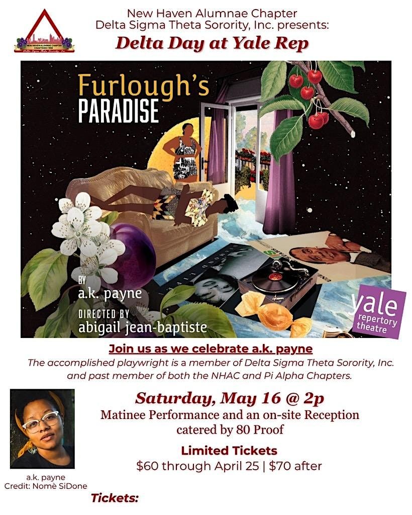 Delta Day at Yale Rep: Furlough's Paradise by a.k. payne