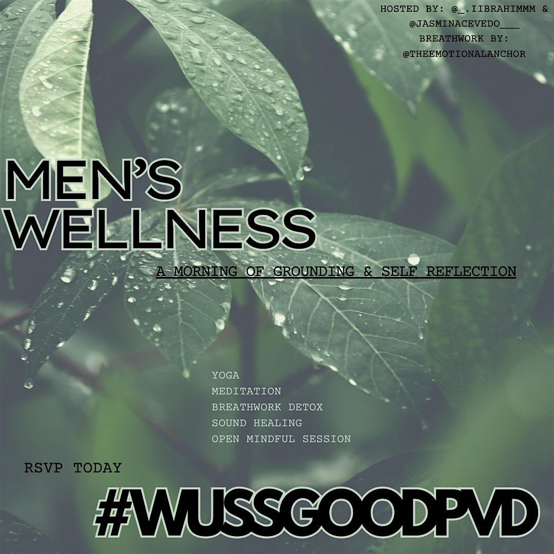 Wuss Good PVD Men's Wellness