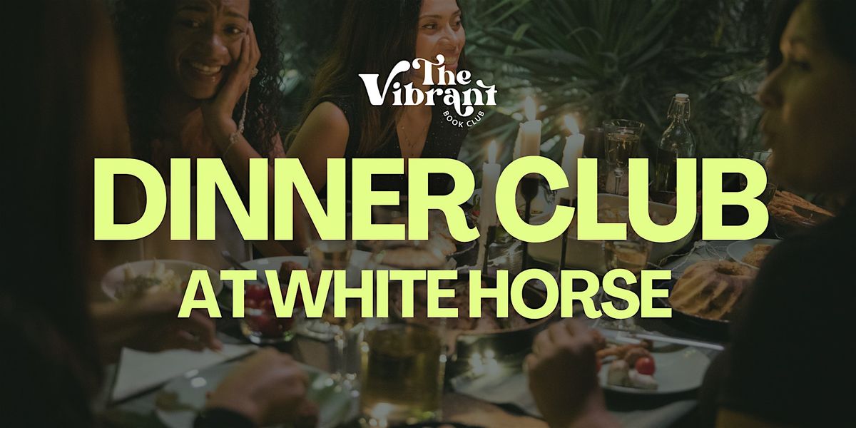 Dinner Club | 21+ Women's Casual Dinner Club