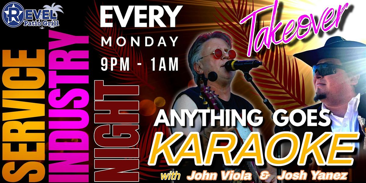 Service Industry Night & Anything Goes Karaoke