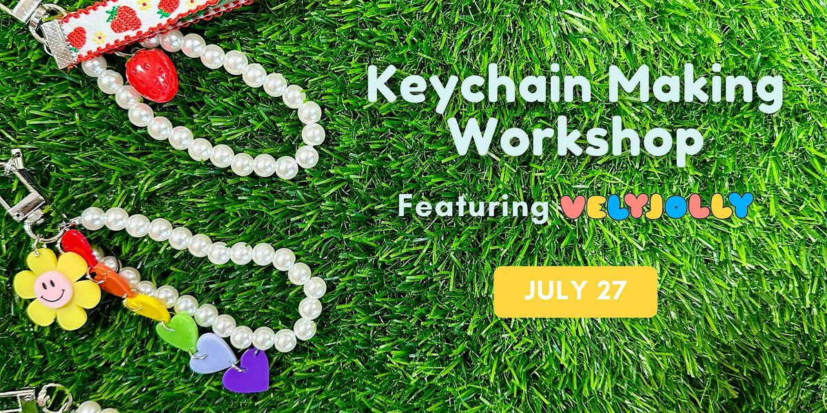 Keychain Making Workshop