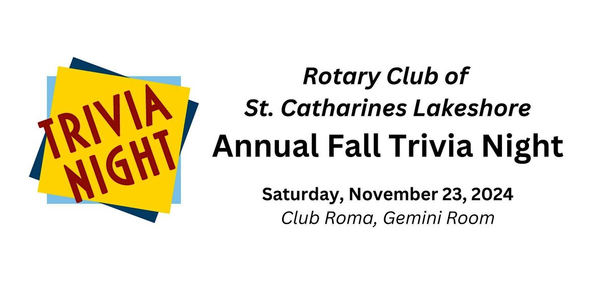 Annual Fall Trivia by Rotary Club of St. Catharines Lakeshore