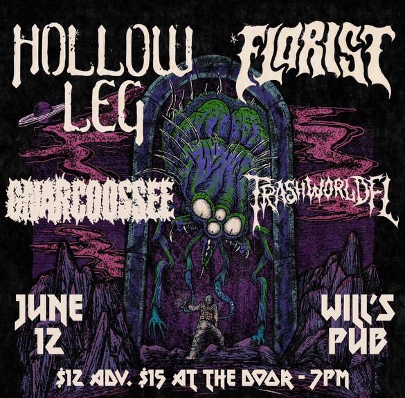 Hollow Leg\/Florist tour kickoff! 