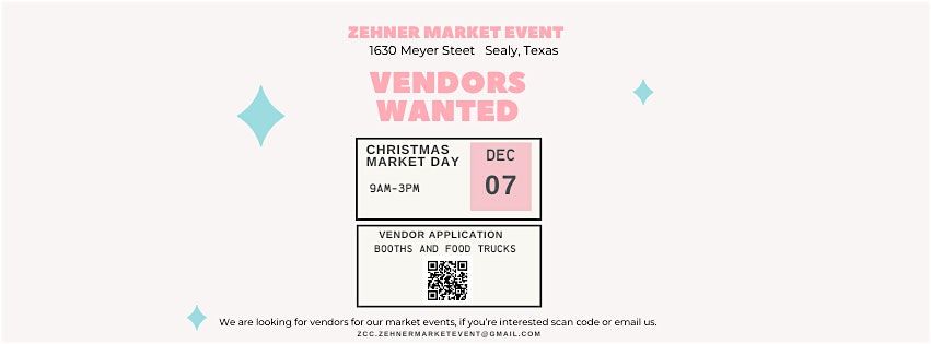 Zehner Market Event - Vendors Wanted - Dec 7, 2024