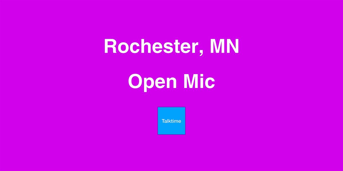 Open Mic - Rochester