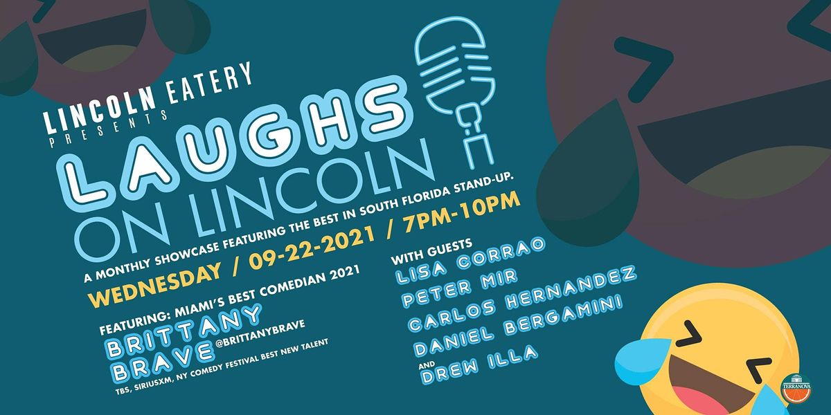 Laughs on Lincoln Presented by Brittany Brave