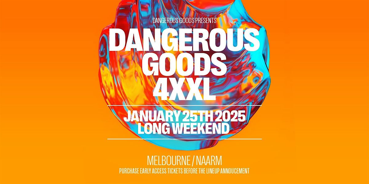 DANGEROUS GOODS 4XXL