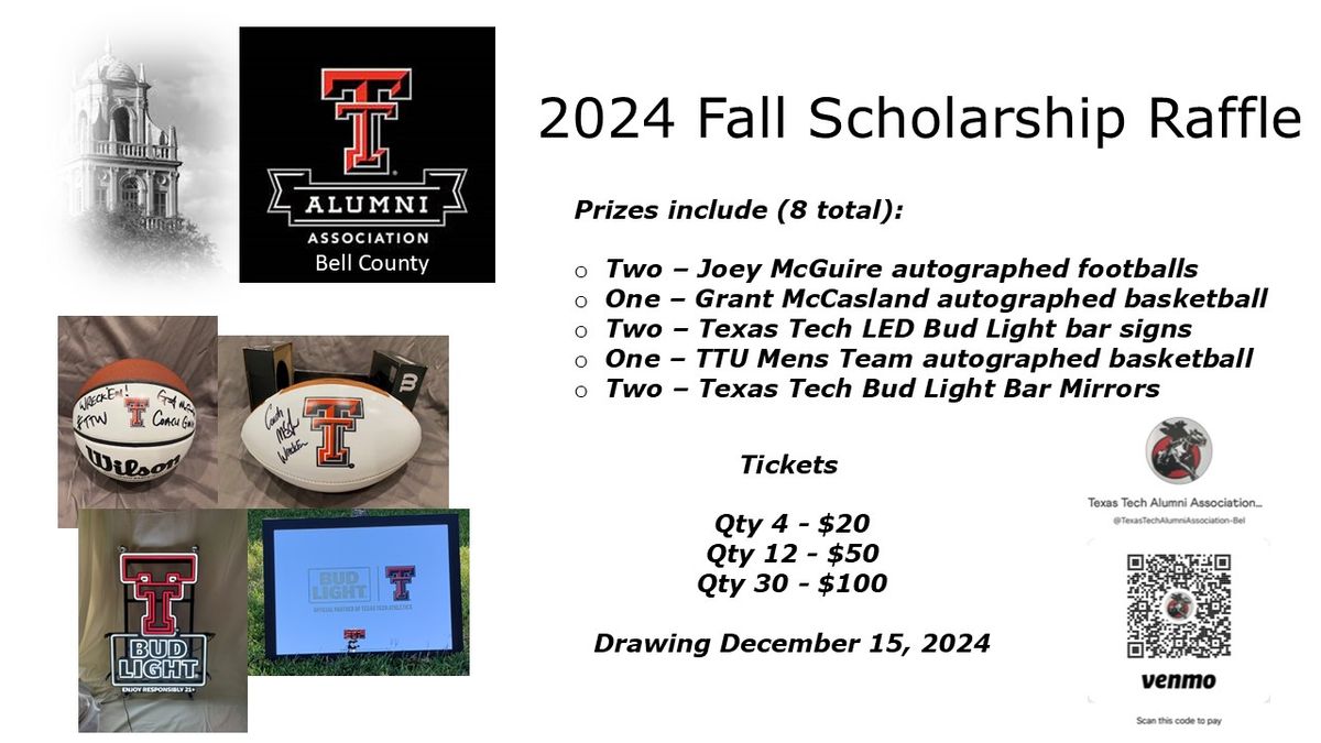 Fall 2024 Scholarship Raffle Kickoff