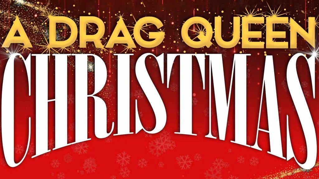 A DRAG QUEEN CHRISTMAS