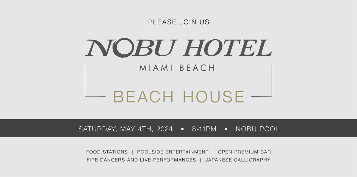 Nobu Hotel Miami Beach House