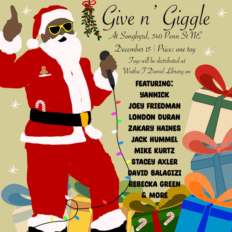 3rd Annual Give n' Giggle Toy Drive at Songbyrd DC