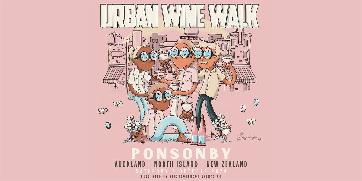 Urban Wine Walk \/\/ Ponsonby (Auckland, NZ)