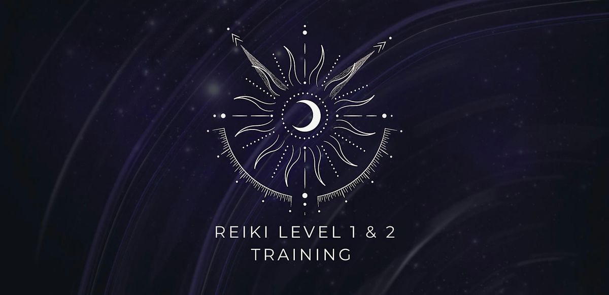 Reiki Level 1 & 2 Training and Certification