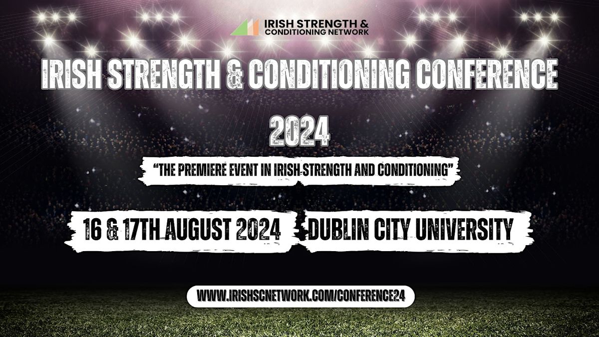 Irish Strength and Conditioning Conference 2024