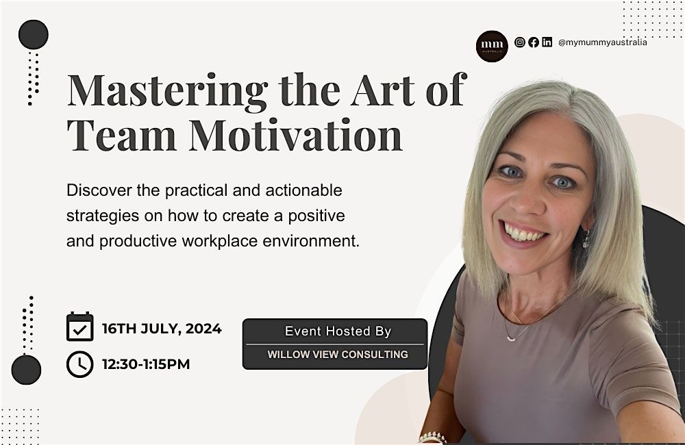 Mastering the Art of Team Motivation