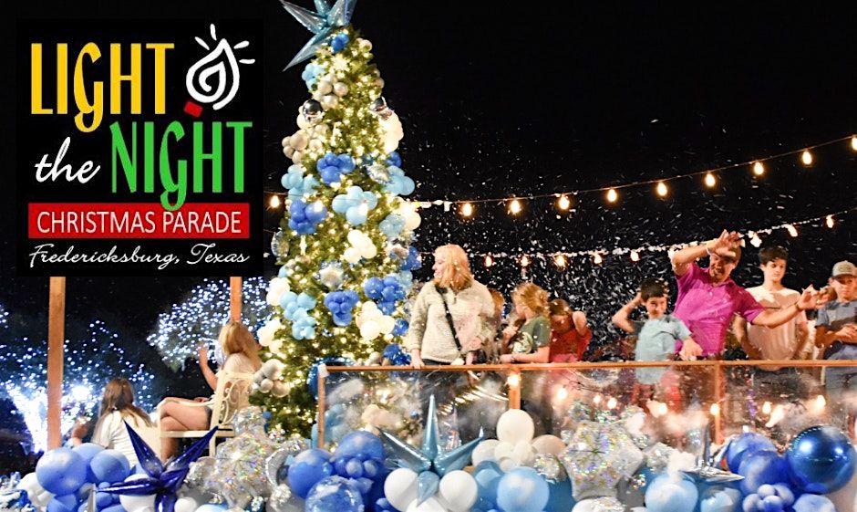 2024 Light The Night Christmas Parade - A Fredericksburg Chamber Production