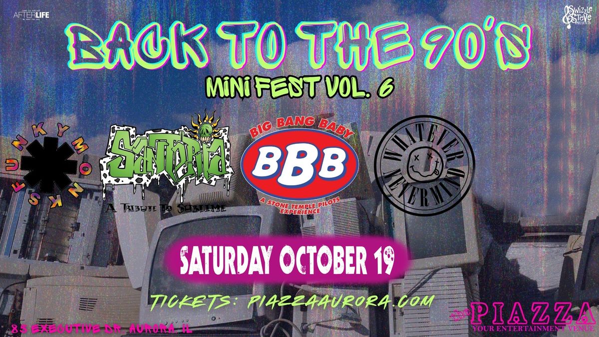 90's MINI FEST | TRIBUTES TO Nirvana, Sublime, Red Hot Chili Peppers, & Stone Temple Pilots