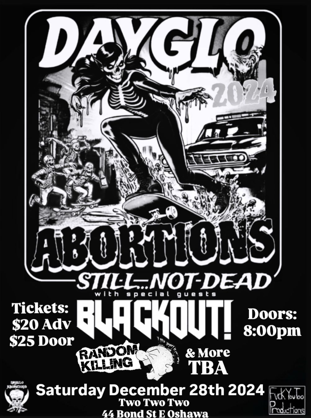 Dayglo Abortions, Random Killing, Blackout! & More in Oshawa at 222