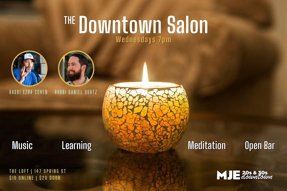 Downtown Salon | Dinner Music Learning Meditation