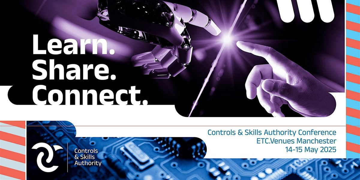 Control & Skills Authority Conference 2025