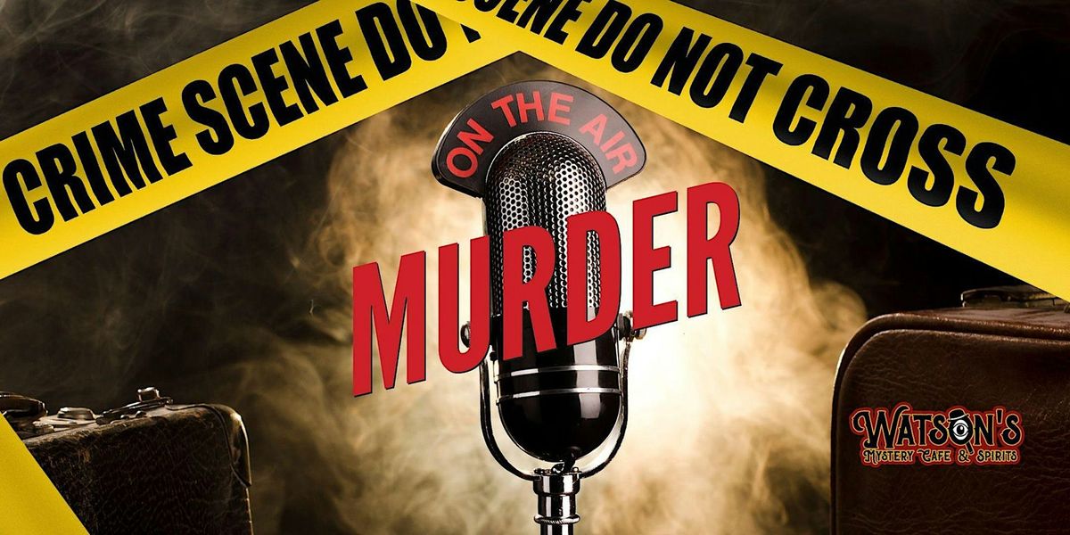 A Classic Whodunnit  Reader Radio Theater  Style Mystery