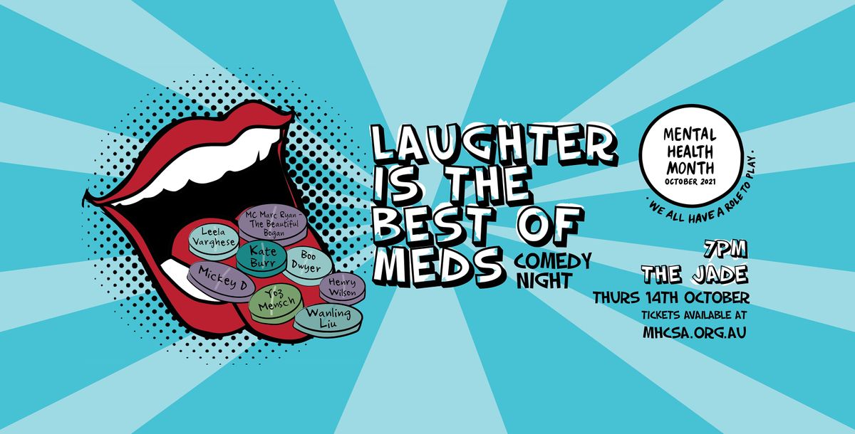 Laughter Is The Best of Meds 2021