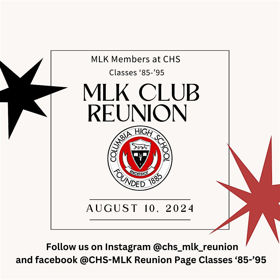 CHS\/ MLK Reunion