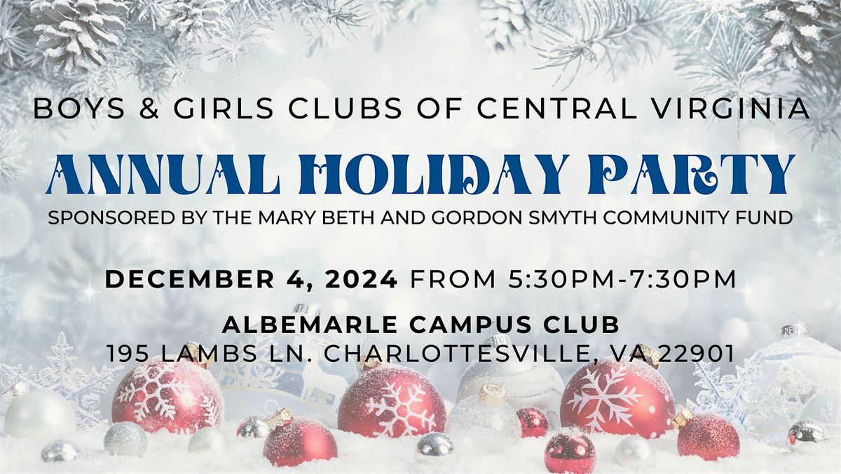 Boys & Girls Clubs of Central Virginia's 2024 Holiday Party