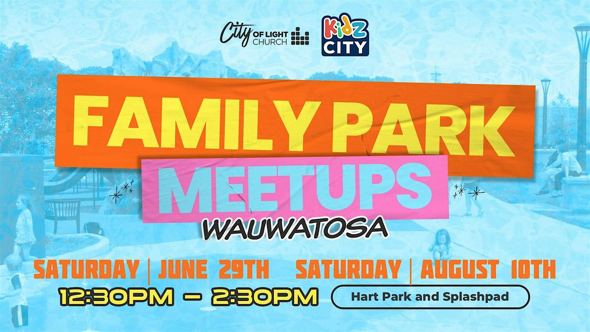 Family Park Meetups at Hart Park