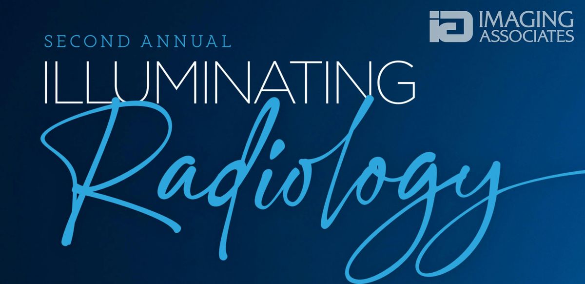 Illuminating Radiology 2024