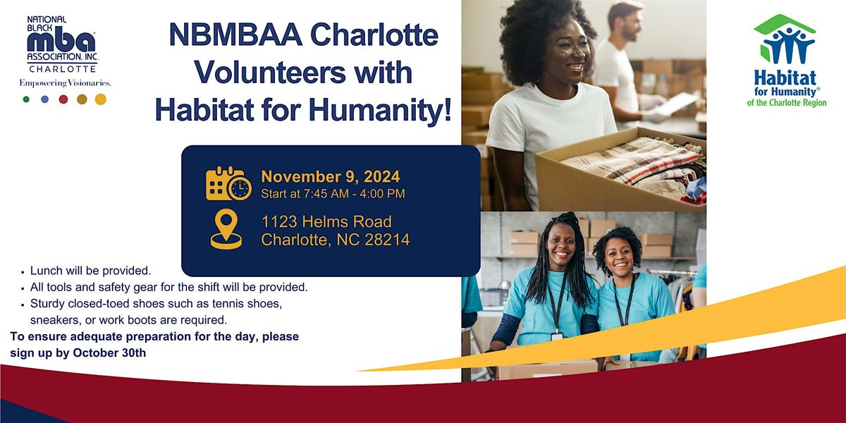 NBMBAA Charlotte Volunteers with Habitat for Humanity!