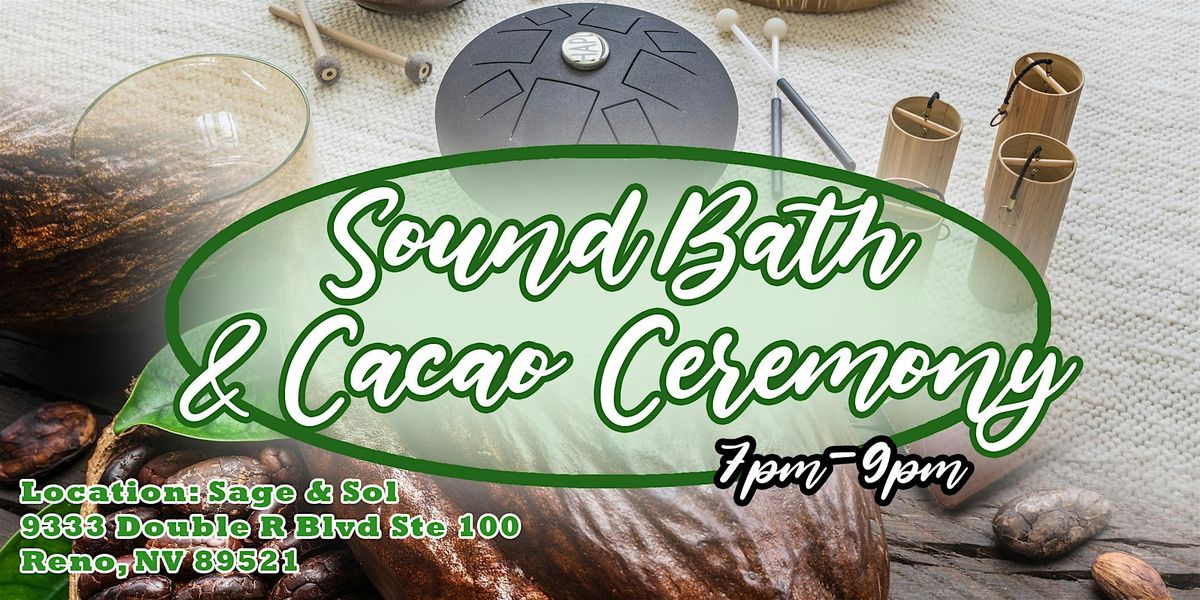 Sound Bath and Cacao Ceremony