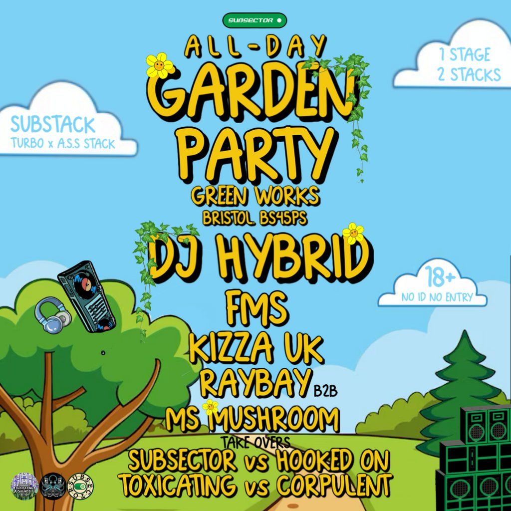 All Day Garden Party -BRISTOL